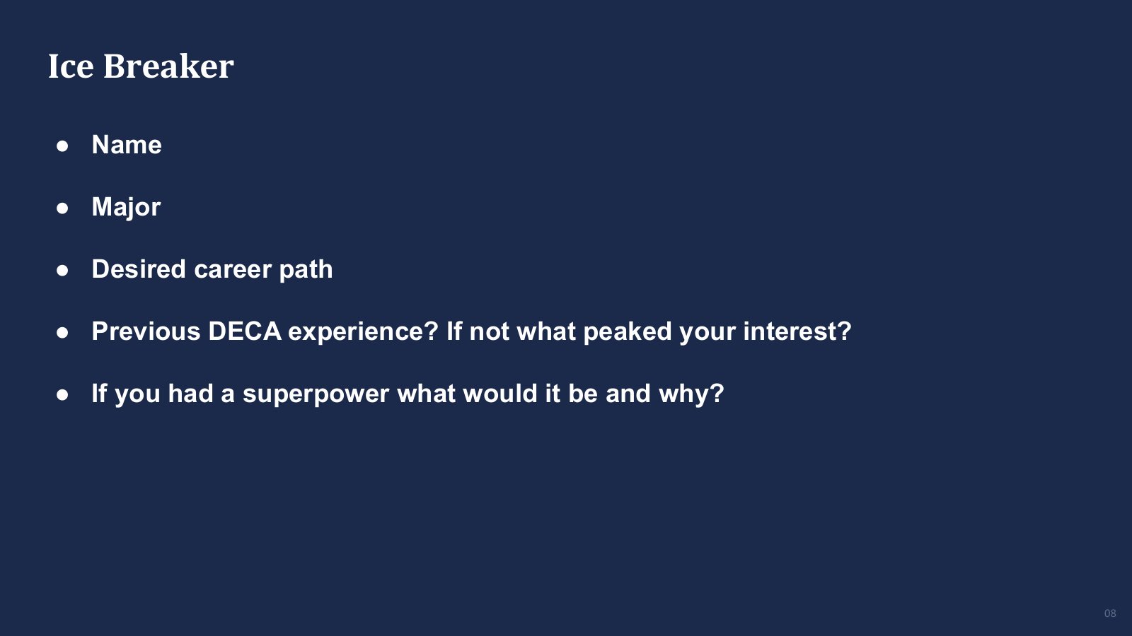 Slide 5: Interest meeting ice breaker